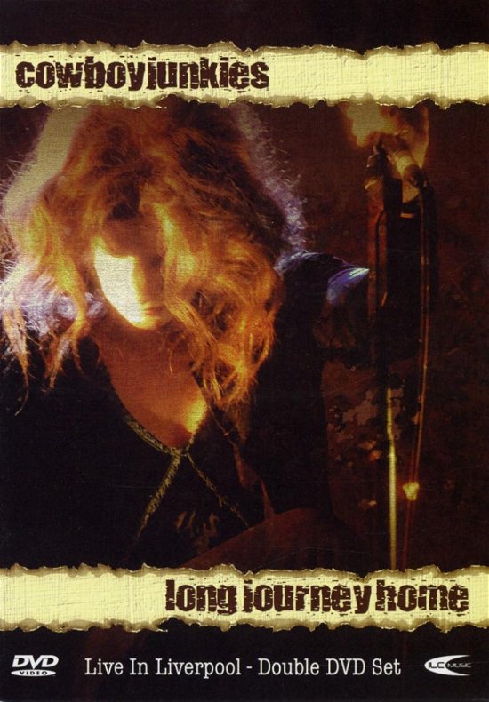 Cover for Cowboy Junkies · Long Journey Home (DVD) (2005)