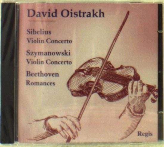 Cover for Oistrakh David · Sibelius &amp; Szymanowski Violin Concertos (CD) (2014)