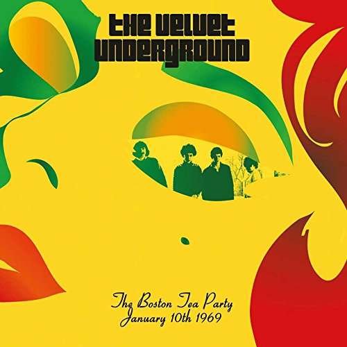 Cover for The Velvet Underground · Boston Tea Party January 10th 1969 (CD) (2017)