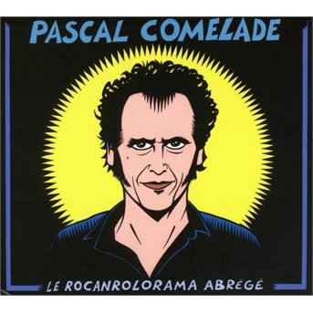 Cover for Pascal Comelade · Le Rocanrolorama Abrege (CD) (2017)