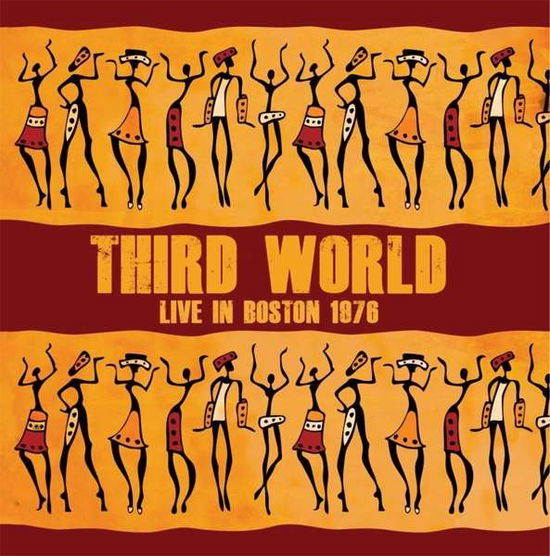 Third World · Live in Boston 1976 (CD) (2018)