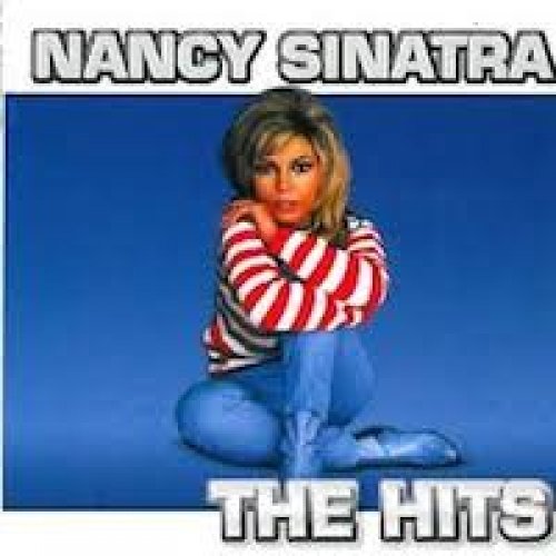 Cover for Nancy Sinatra · The Hits (CD) (2010)