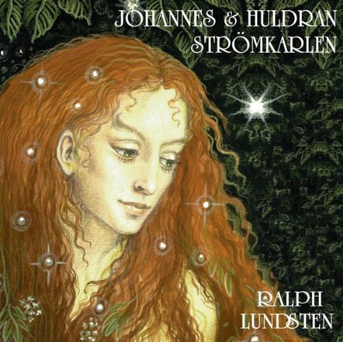 Cover for Ralph Lundsten · Johannes Och Huldran (CD) (2009)