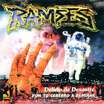 Cover for Ramses · Delirio De Desastre / Pon Tu Cerebro A Remojar (CD)