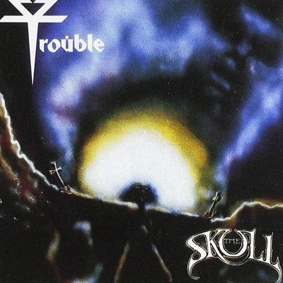 Cover for Trouble · Skull (CD) (2019)