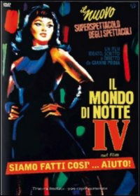 Cover for Mondo Di Notte 4 - Siamo Fatti (DVD) (2015)