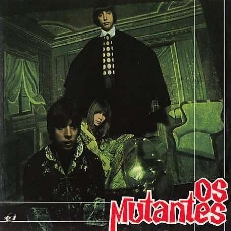 Cover for Os Mutantes (LP) [High quality vinyl edition] (2007)