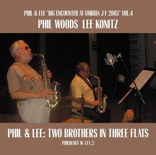 Cover for Woods,phil / Konitz,lee · Phil &amp; Lee: Two Brothers in Three Flats (CD) (2013)