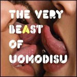 The Very Beast Of Uomodisu - Uomodisu - Muziek - Polemics Recordings - 8019991871119 - 