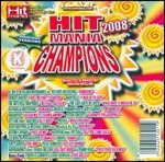 Cover for Aa.vv. · Hit Mania Champions (CD) (2008)