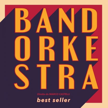 Cover for Bandorkestra.55 · Bandorkestra.55 - Best Seller (CD) (2018)