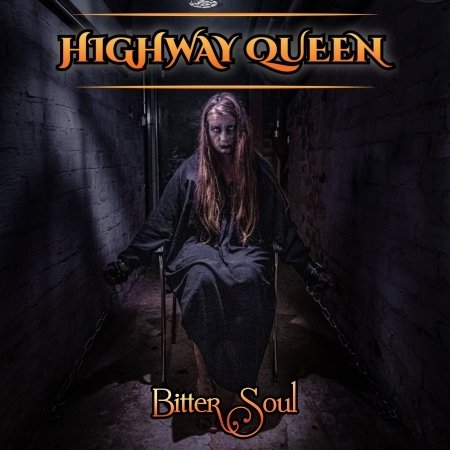 Cover for Highway Queen · Bitter Soul (CD) (2022)