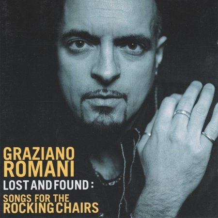 Cover for Graziano Romani · Lost and Found: Songs for the Rocking Chairs (CD) (2015)