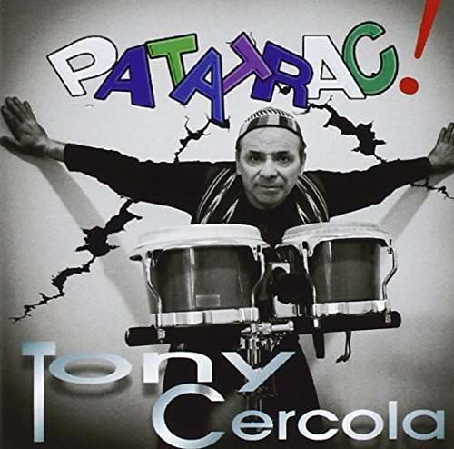 Patatrac! - Tony Cercola - Music - INTERBEAT - 8058333571119 - May 13, 2016