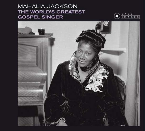 World's Greatest Gospel Singer - Mahalia Jackson - Musiikki - POLL WINNERS - 8437016248119 - torstai 6. lokakuuta 2016