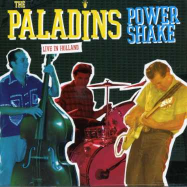 Cover for The Paladins · Paladins (The) - Power Shake Live Holland (CD) (2016)