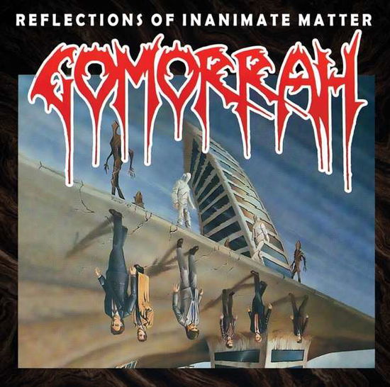 Reflections Of Inanimate Matter - Gomorrah - Musiikki - VIC - 8717853802119 - perjantai 6. maaliskuuta 2020