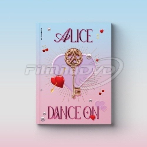 Cover for Alice · Dance On (CD + Merch) (2022)