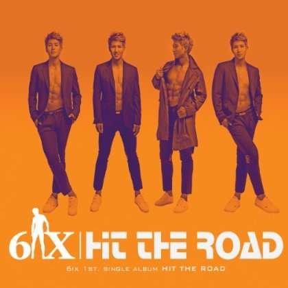 Cover for 6ix · Hit the Road (CD) (2013)