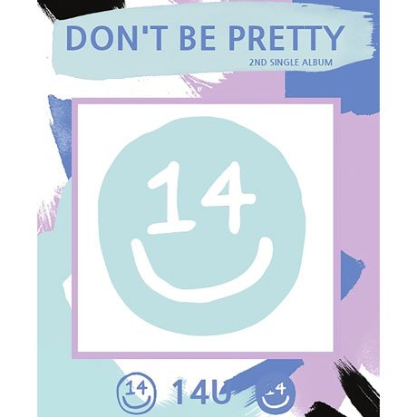 Cover for 14u · Don't Be Pretty (CD) (2018)