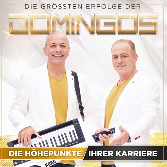 Cover for Domingos · Die Hohepunkte Ihrer Karriere (CD) (2019)