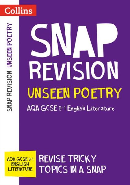 Cover for Collins GCSE · AQA Unseen Poetry Anthology Revision Guide: Ideal for Home Learning, 2022 and 2023 Exams - Collins GCSE Grade 9-1 SNAP Revision (Paperback Book) (2018)