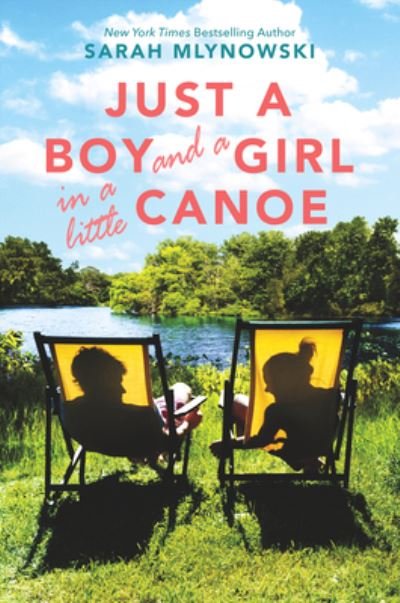 Cover for Sarah Mlynowski · Just a Boy and a Girl in a Little Canoe (Paperback Book) (2021)