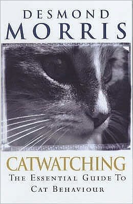 Catwatching - Desmond Morris - Kirjat - Ebury Publishing - 9780091883119 - torstai 7. helmikuuta 2002
