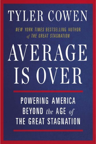 Cover for Tyler Cowen · Average is Over: Powering America Beyond the Age of the Great Stagnation (Taschenbuch) [Reissue edition] (2014)
