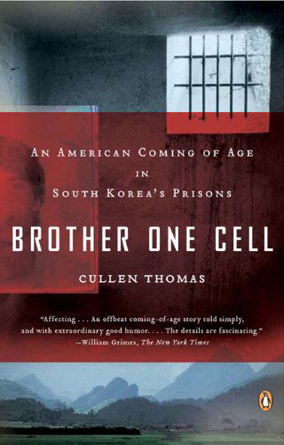 Brother One Cell - Cullen Thomas - Bøker - Penguin Books - 9780143113119 - 1. mars 2008