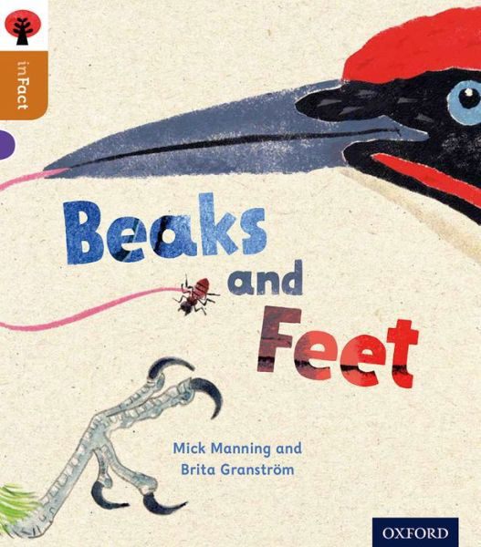 Cover for Mick Manning · Oxford Reading Tree inFact: Level 8: Beaks and Feet - Oxford Reading Tree inFact (Pocketbok) (2014)