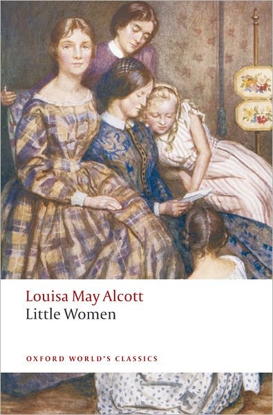 Cover for Louisa May Alcott · Little Women - Oxford World's Classics (Paperback Book) (2008)