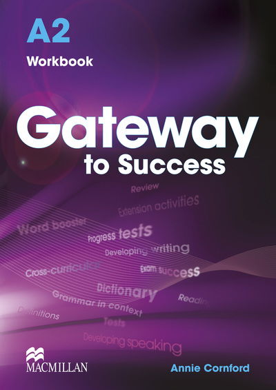 Cover for Annie Cornford · Gateway to Success A2 Workbook (Taschenbuch) (2013)