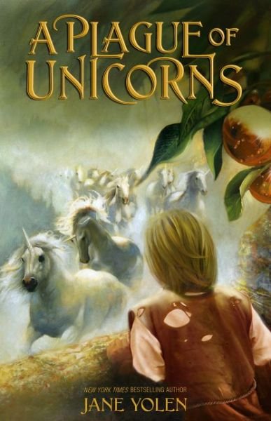 Cover for Jane Yolen · A Plague of Unicorns (Pocketbok) (2016)