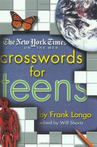 Cover for Will Shortz · The New York Times on the Web Crosswords for Teens (New York Times Crossword Puzzles) (Paperback Book) [First edition] (2002)