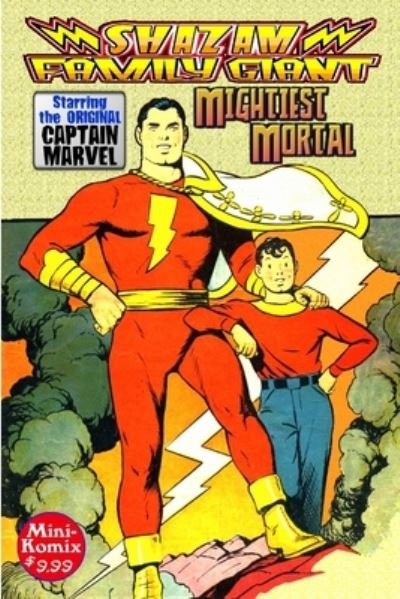 Cover for Mini Komix · Shazam Family Giant Mightiest Mortal (Paperback Book) (2018)