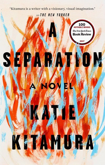 Cover for Katie Kitamura · A Separation: A Novel (Taschenbuch) (2018)