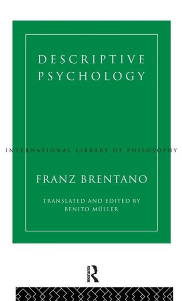 Cover for Franz Brentano · Descriptive Psychology - International Library of Philosophy (Gebundenes Buch) (1995)