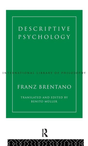 Cover for Franz Brentano · Descriptive Psychology - International Library of Philosophy (Hardcover Book) (1995)