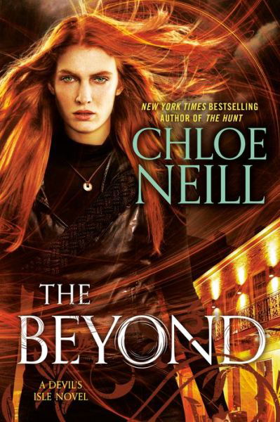 Cover for Chloe Neill · The Beyond: A Devil's Isle Novel #4 (Paperback Book) (2019)