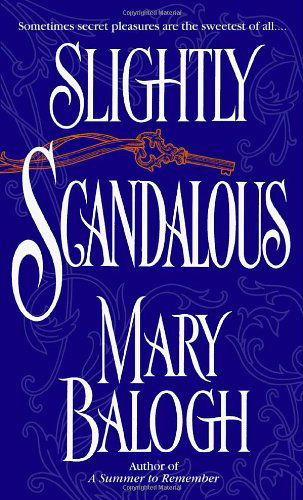 Cover for Mary Balogh · Slightly Scandalous (Taschenbuch) (2003)