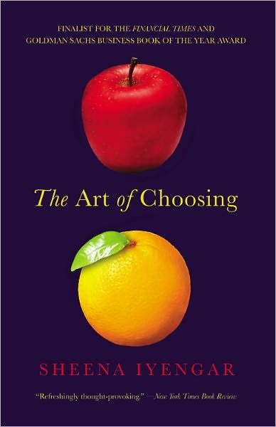 Cover for Sheena Iyengar · The Art of Choosing (Taschenbuch) [Reprint edition] (2011)