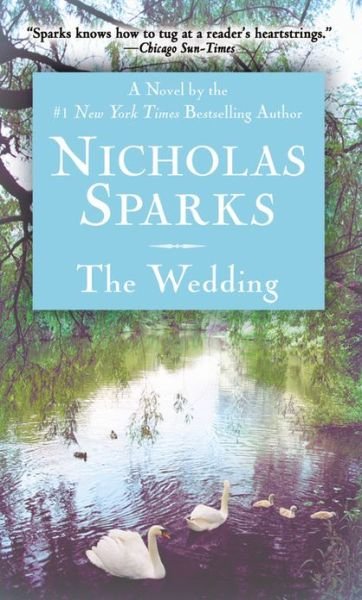 Cover for Nicholas Sparks · The Wedding (Sparks, Nicholas  (Large Print)) (Hardcover Book) (2003)