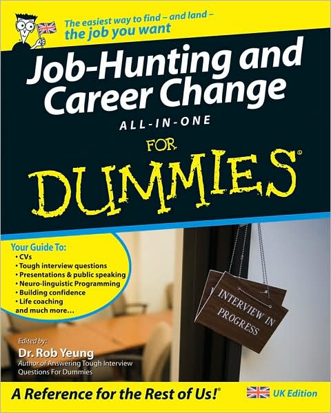 Cover for R Yeung · Job Hunting and Career Change All-In-One For Dummies (Paperback Book) (2007)