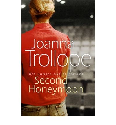 Second Honeymoon: an absorbing and authentic novel from one of Britain’s most popular authors - Joanna Trollope - Livros - Transworld Publishers Ltd - 9780552773119 - 2007