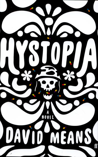 Cover for David Means · Hystopia (Hardcover Book) [Main edition] (2016)