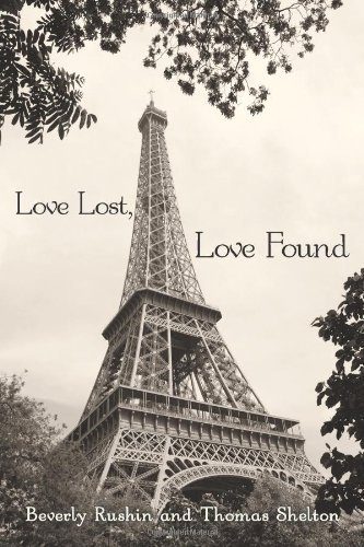 Cover for Thomas Shelton · Love Lost, Love Found: Two Short Stories: Searching for the Light and Promises, Promises (Paperback Bog) (2009)