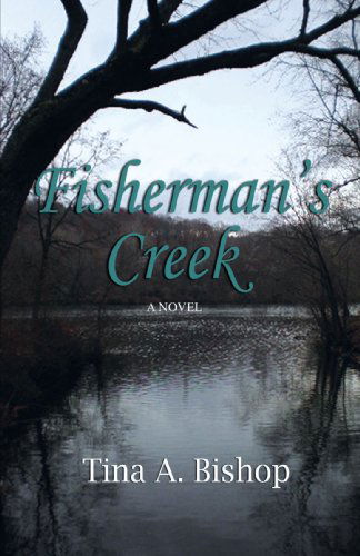 Cover for Tina Bishop · Fisherman's Creek (Paperback Book) (2008)