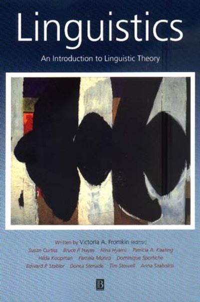 Cover for Hayes, Bruce (University of California, Los Angeles) · Linguistics: An Introduction to Linguistic Theory (Paperback Book) (1999)