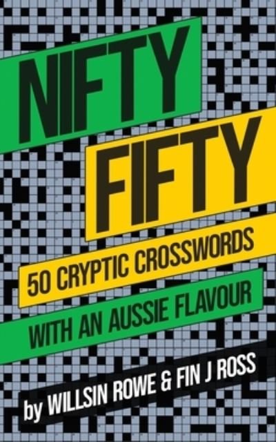 Cover for Willsin Rowe · Nifty Fifty (Paperback Book) (2020)